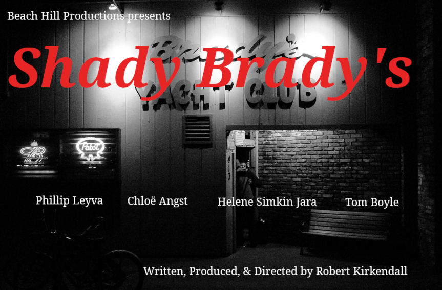 Shady Brady’s In Post&nbsp;Production